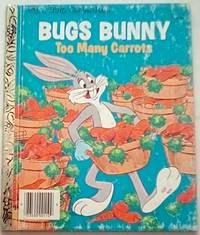 Bugs Bunny: Too Many Carrots