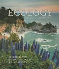 Ecology by Michael L. Cain; Sally D. Hacker; William D. Bowman - 2011