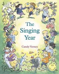 The Singing Year: Songbook and CD for Singing with Young Children [With CD]