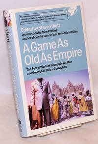 A game as old as empire. The secret world of economic hit men and the web of global corruption....