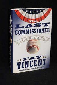 image of The Last Commissioner; A Baseball Valentine