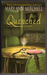 Quenched by Mitchell, Mary Ann - 2000