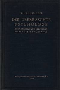 Der Uberraschte psychologe: uber Erraten und Verstheen Unbewusster Vorgange