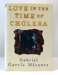 LOVE IN THE TIME OF CHOLERA by Gabriel Garcia Marquez - 1988