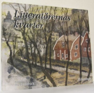 Litteratörernas kvarter. Lilla Hornsberg: …