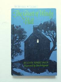 The Ghost of Windy Hill by Bulla, Clyde Robert - 1968