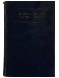 The Rules of the Nautical Road (Second Edition)