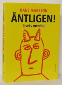 Äntligen! Livets mening.