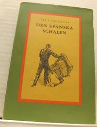 Den spanska schalen.