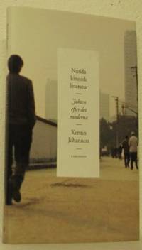 Nutida kinesisk litteratur. Jakten efter det…