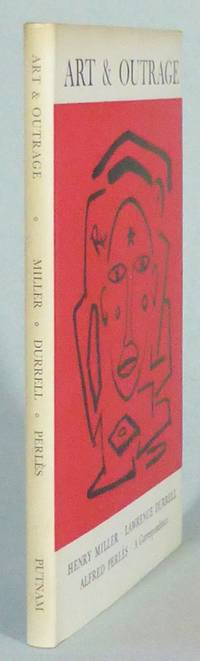 Art & Outrage. A Correspondence about Henry…