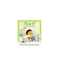 Values: I'll Do It - Taking Responsibility