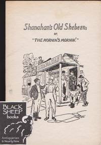 image of Shananhan's Old Shebeen or "The Mornin's Mornin