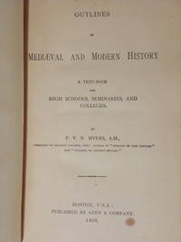 Outlines of Mediaeval and Modern History de P. V. N. Myers - 1893