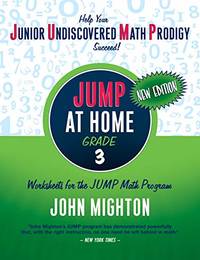 Jump at Home: Grade 3: Worksheets for the JUMP Math Program (JUMP at Home Math Workbooks)