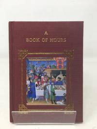 A Book of Hours  The Miniature Books: Decorated S.