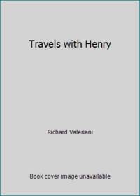 Travels with Henry