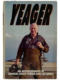 cover of Yeager: An Autobiography by General Chuck Yeager and Leo Janos