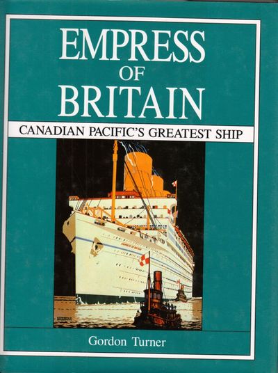 Empress of Britain, Canadian Pacific's Greatest Ship.