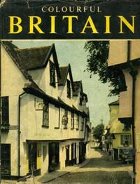 Colourful Britain by Court, A.N - 1950