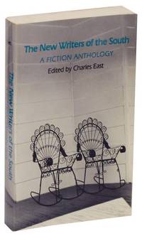 The New Writers of the South: A Fiction Anthology