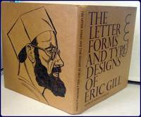 image of THE LETTER FORMS AND TYPE DESIGNS OF ERIC GILL