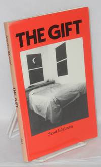 The Gift a novel by Edelman, Scott - 1990