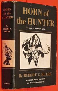 image of Horn of the Hunter: The Story of an African Safari