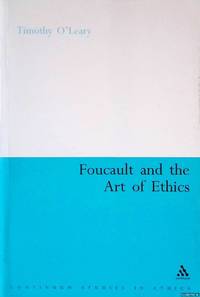 Foucault and the Art of Ethics