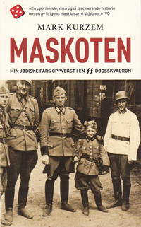 Maskotten. Min jødiske fars oppvekst i en…