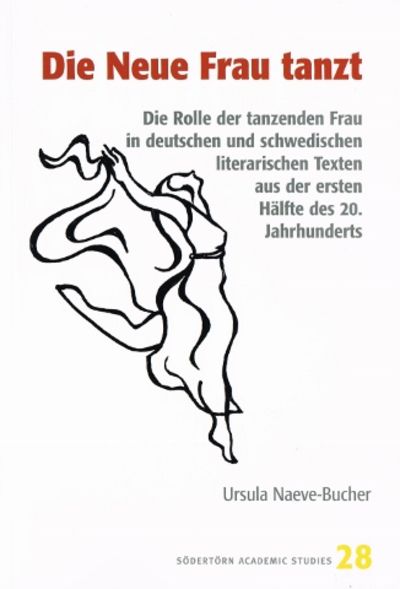 Die Neue Frau tanzt. Die Rolle der tanzenden Frau…