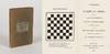 A Selection of Games at Chess, Actually Played by Philidor and his Contemporaries - Now first published from the original Manuscripts with Notes and Additions by George Walker.
