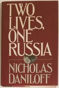 TWO LIVES, ONE RUSSIA by Daniloff, Nicholas - 1988