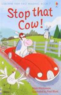 MY FIRST STOP THAT COW