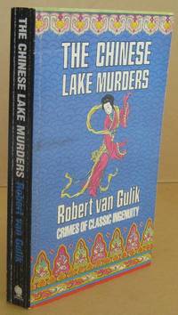 The Chinese Lake Murders by Van GULIK, Robert - 1989