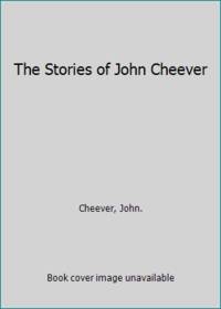image of The Stories of John Cheever