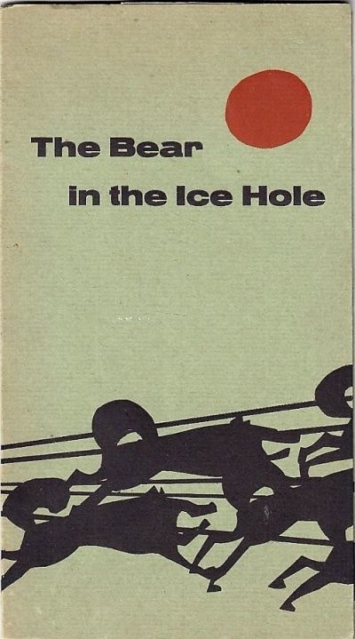 The Bear in the Ice Hole