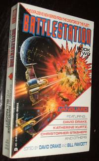 Battlestation Book Two Vanguard by David Drake; Bill Fawcett - Paperback - first thus - 1993 - from biblioboy (SKU: 94387)