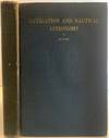 Navigation and Nautical Astronomy, Seventh Edition, A Textbook on Navigation and Nautical Astronomy, Prepared for the Instruction of Midshipmen at the United States Naval Academy, Revisions by the Department of Seamanship and Navigation United States Naval Academy