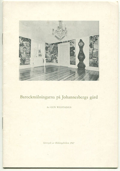 Barockmålningarna på Johannesbergs gård. Särtryck…