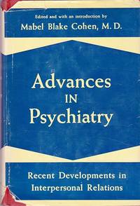 Advances in Psychiatry : Recent Developments in Interpersonal Relations