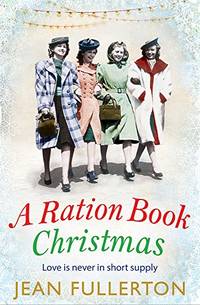 A Ration Book Christmas (Ration Book series, 2)