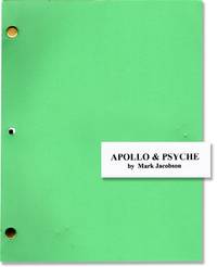 Apollo and Psyche [Bob and Psyche] (Two original screenplays for an unproduced film)