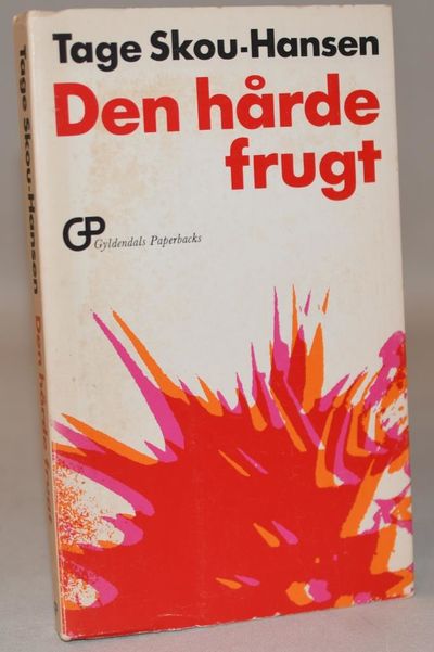 Den hårde frugt.