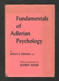 Fundamentals of Adlerian Psychology