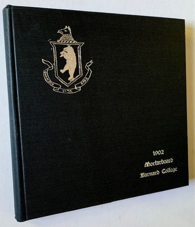 The Barnard College Mortarboard 1902 (The Barnard College Yearbook)