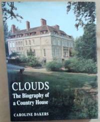Clouds: Biography of a Country House