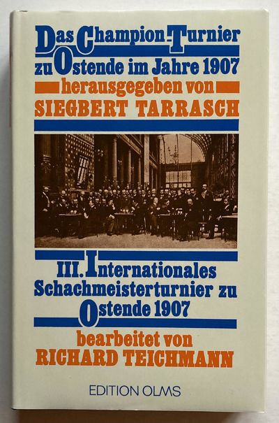 Das Champion-Turnier zu Ostende 1907 und III.…