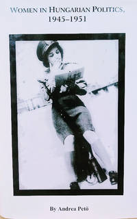 cover of Women in Hungarian Politics 1945-1961