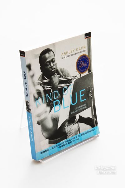 KIND OF BLUE: The Making of the Miles Davis…